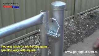 Gate Latch 2 way for round pipe and square [upl. by Christean]